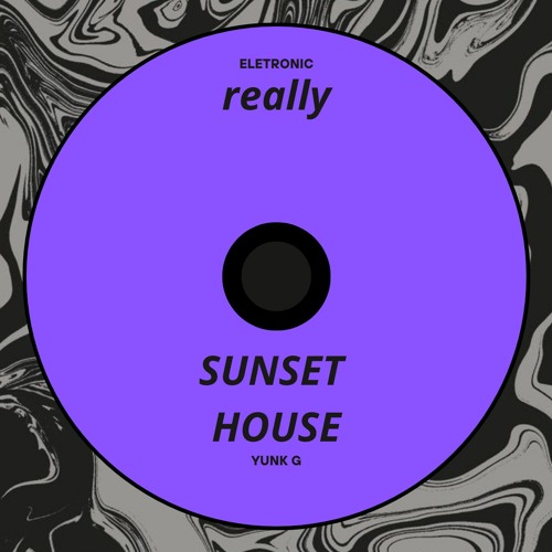 Really - Sunset house