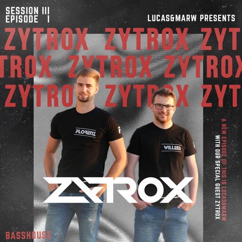 THIS IS L&M EP.9: GUESTMIX BY ZYTROX