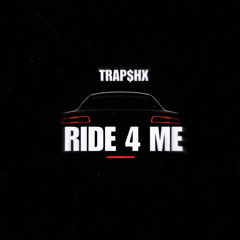 Ride 4 Me (Prod.Sixfourbeatz)