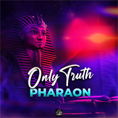 Pharaon - Only Truth (Long Play)