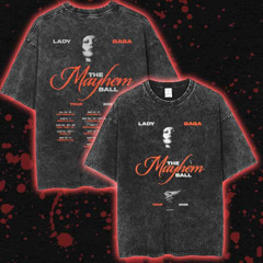 Lady Gaga The Mayhem Ball Tour 2025 Live Nation Poster Tour Dates Merchandise Vintage Unisex T-Shirt