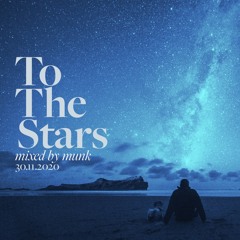 Airbourne Downtempo Sessions - To The Stars mixed by munk