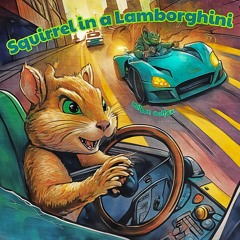 Squirrel in a Lamborghini