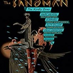 READ/DOWNLOAD!$ Sandman Vol. 9: The Kindly Ones - 30th Anniversary Edition (The Sandman) FULL BOOK P
