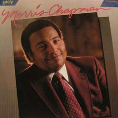 Stream Morris Chapman music | Listen to songs, albums, playlists