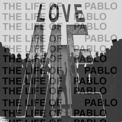 Kanye - FML x JMSN - Love Me (ruedich REMIX) [Mashup]