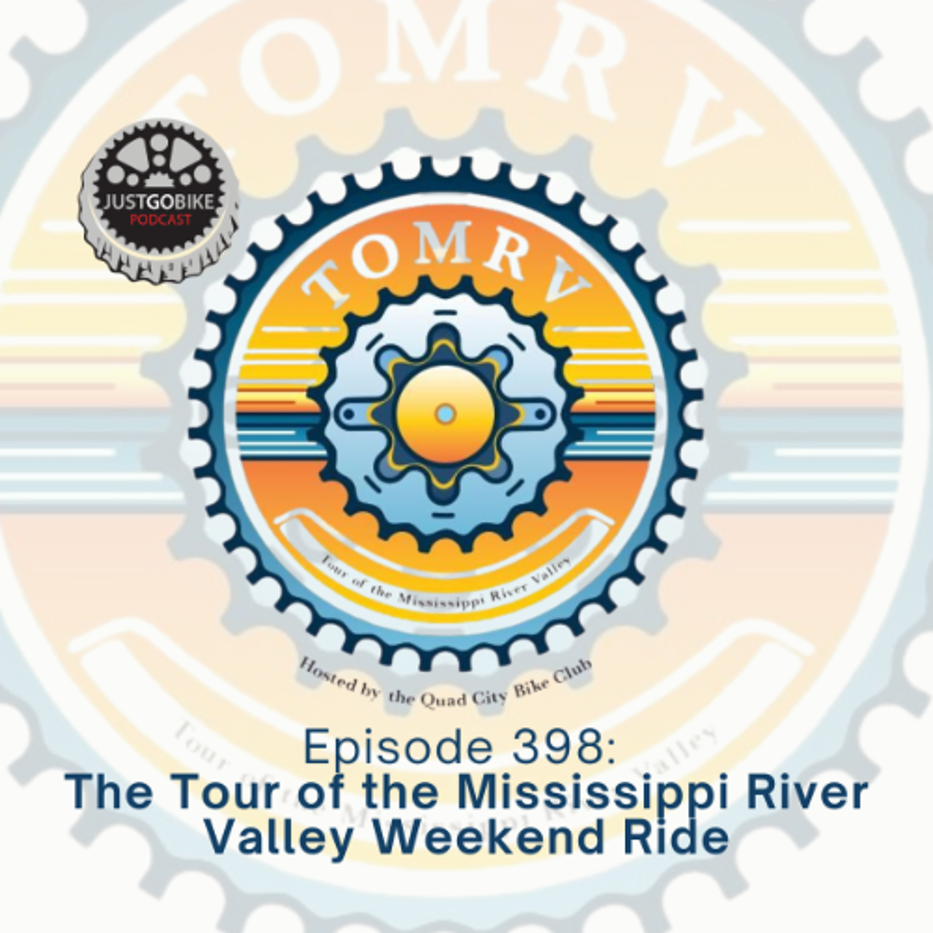 Episode 398: The Tour of the Mississippi River Valley Weekend Ride