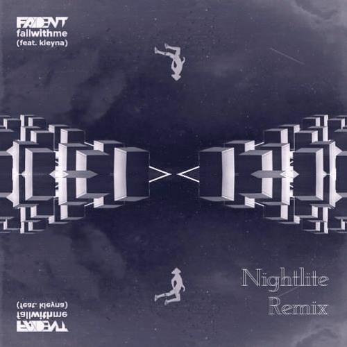 FADENT - fallwithme (Nightlite Remix)