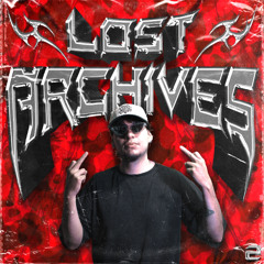 LOST ARCHIVES #2 - T.A.R.A (prod LOST PARADISE)