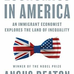[DOWNLOAD] PDF Economics in America: An Immigrant Economist Explores the Land of Ineq