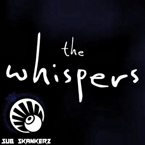 SUB SKANKERZ - THE WHISPERS (clip)