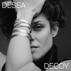 Dessa - Decoy