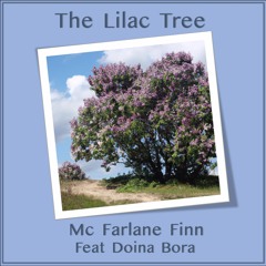 The Lilac Tree    (Featuring Finn Eces & Doina Bora )