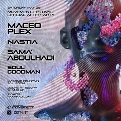 Movement 2022 After Party at Masonic Temple Detroit w/ Maceo Plex, Nastia, and Sama' Abdulhadi