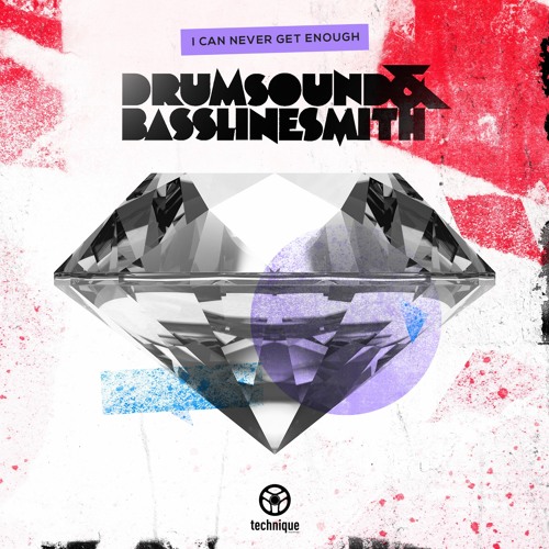 Drumsound & Bassline Smith - I Can Never Get Enough