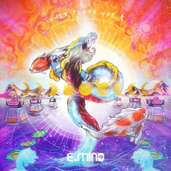 E.Mind - Inner Peace #5