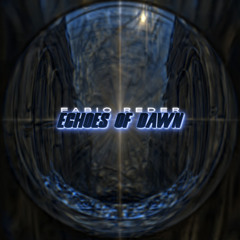 Echoes of Dawn