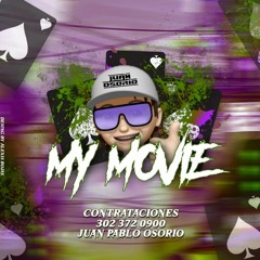 MY MOVIE DJ JUAN OSORIO