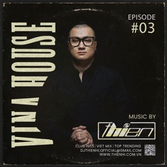 Vina Super F*cking House #3