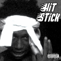 Hit Stick (Prod.JpBeatz)