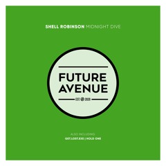 Shell Robinson - Midnight Dive [Future Avenue]