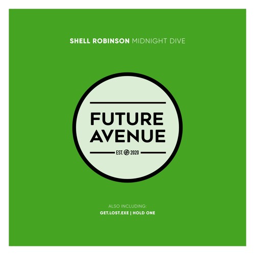 Shell Robinson - Midnight Dive [Future Avenue]