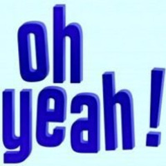 Oh Yea!