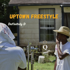 Def D- Uptown Freestyle