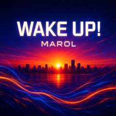Wake up!