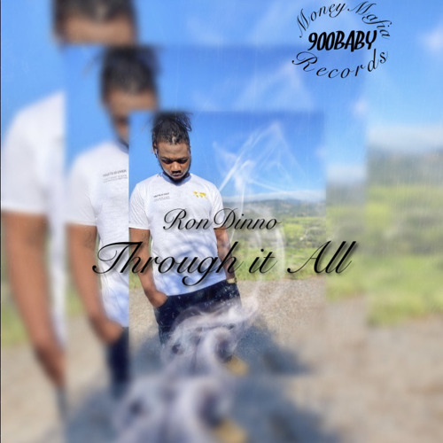Ron Dinno - Through it All