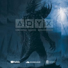 adyX - Rising from darkness | June 2023