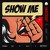 Artwork for Show Me