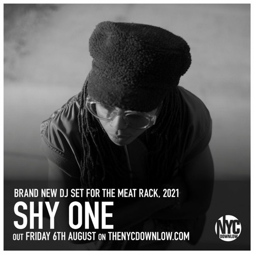 Shy One - Meat Rack Session, London 2021