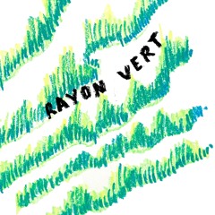 Rayon vert