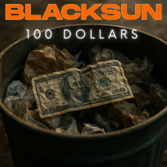 100 dollars (Radio Edit)