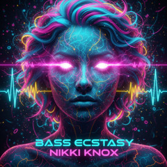 BASS ECSTASY