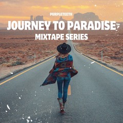 Journey To Paradise (Mix Series)