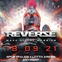 Reverze 2021 | Wake Of The Warrior | Warmupmix by DJ Tortion