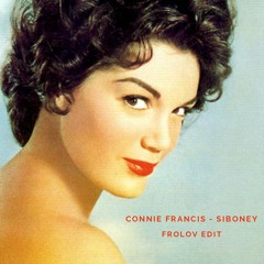 Connie Francis - Siboney (Frolov Edit)