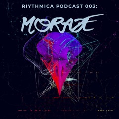 RIYthmica Podcast 003: Moraze