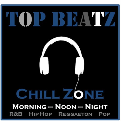 Top Beatz - Chill Zone (Morning - Noon or Night)