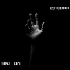 [FREE DL] HARGE - GTFO