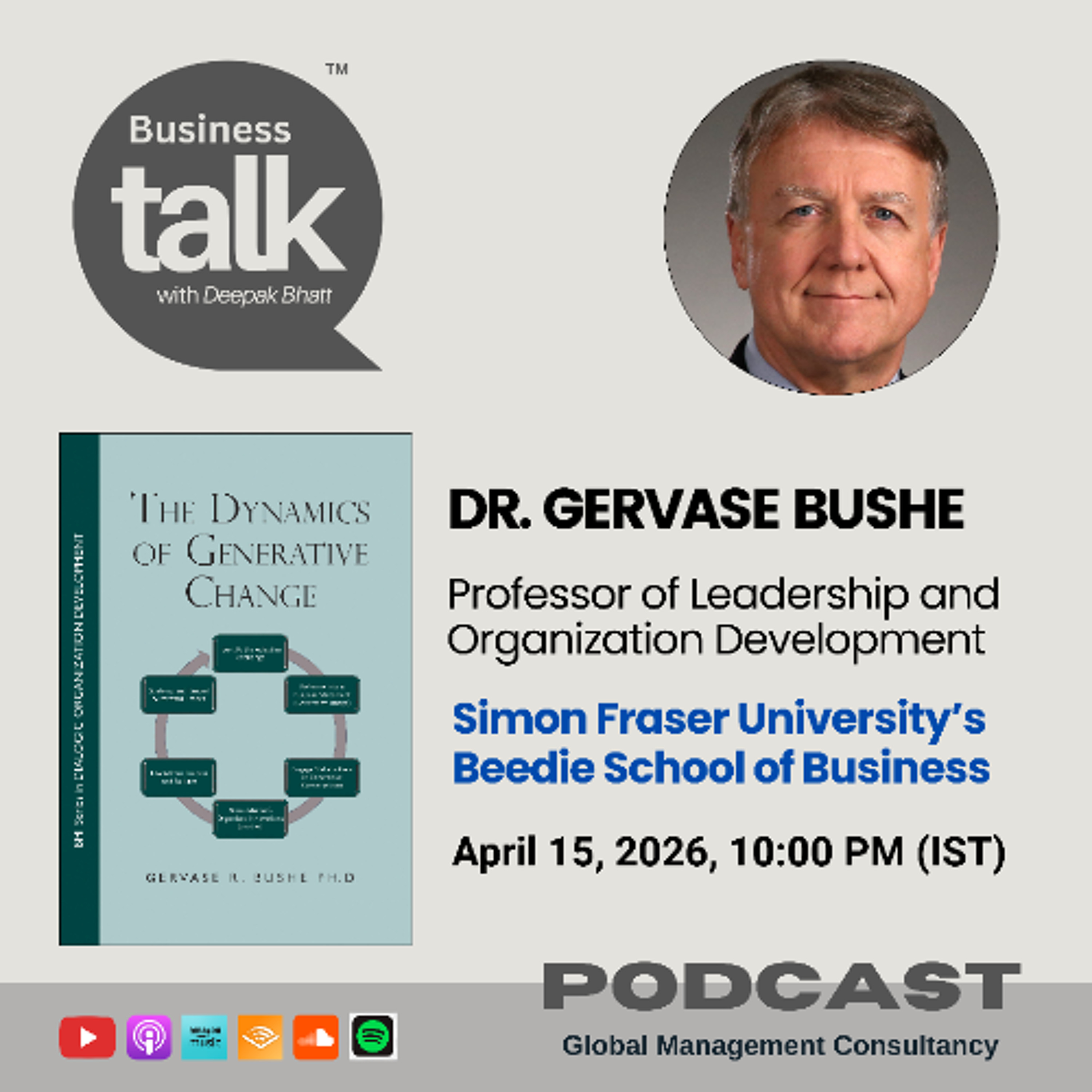 From Stress to ‘Stress‑Free Customer Service’: Dr. Gervase Bushe Explains Generative Change episode artwork