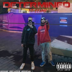 DETERMINED. FEAT EEAM$