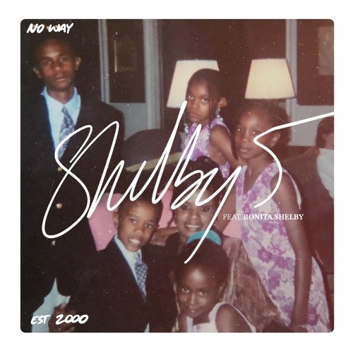 NO WAY featuring Bonita Shelby