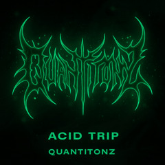 [FREE DL] ACID TRIP