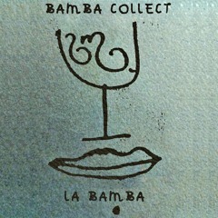 La Bamba (vinyl mix)