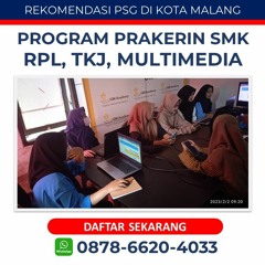 Call 0878-6620-4033, Tempat PSG TKJ Wilayah Malang