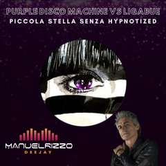 Purple Disco Machine VS Ligabue - Piccola stella senza Hypnotized (Manuel Rizzo DeeJay 2020 Mashup)