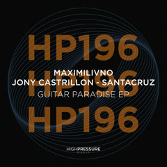 Maximilivno, Jony Castrillon - Guitar Paradise (Original Mix)